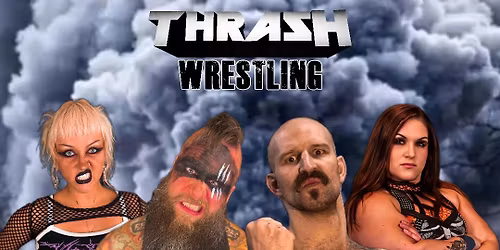 Thrash Wrestling "Full Head Of Steam"