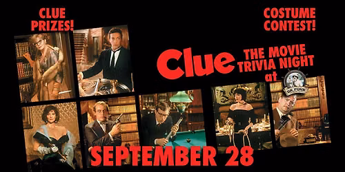 Clue the Movie Trivia Night at Dr. Funk!