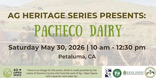Ag Heritage Series: Pacheco Dairy
