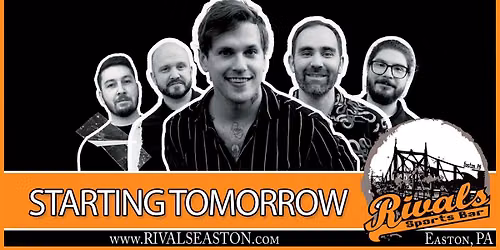 Starting Tomorrow Band at Rivals