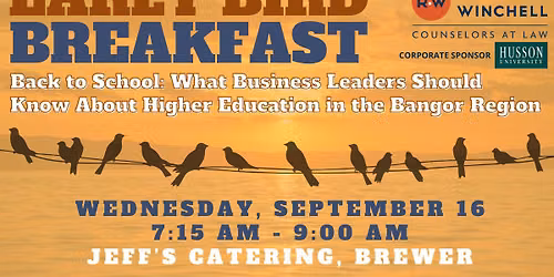 Back to School: What Business Leaders Should Know About Higher Education in the Bangor Region