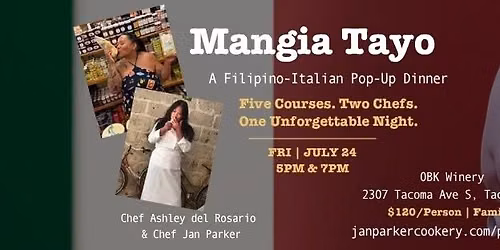 Mangia Tayo: An Filipino Italian Dinner