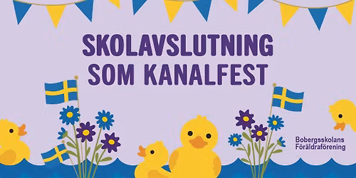 NDS Skolavslutning 2026 \u2013 som Kanalfest