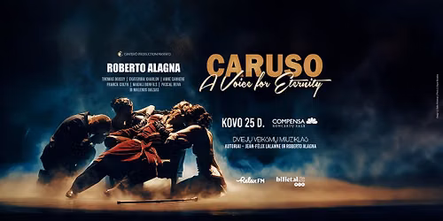 ROBERTO ALAGNA | CARUSO. A VOICE FOR ETERNITY | Vilnius