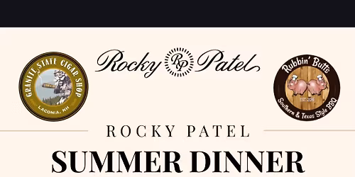 Rocky Patel Summer Dinner Event @ Nutmeg Inn