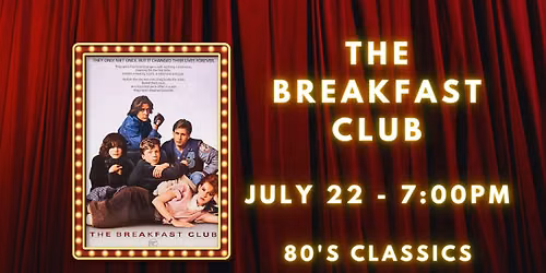 The Breakfast Club at The Jackson Theatre