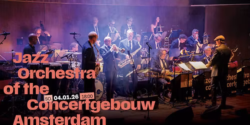 Jazz Orchestra of the Concertgebouw Amsterdam