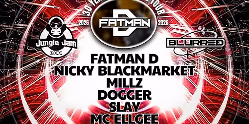 BLURRED x JungleJamBKK presents: 30 Years of FATMAN D [D&B]; The Thailand Edition