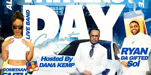 FATHER'S DAY ALL WHITE PARTY CONCERT