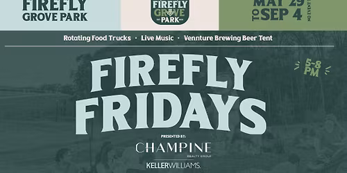 Friday Fridays @ Firefly Grove Park