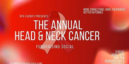 The Annual Head & Neck Cancer Fundraising Social