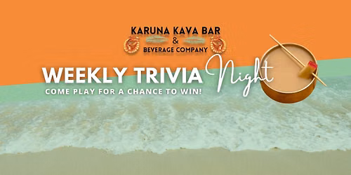 Weekly Trivia at Karuna