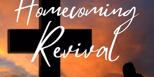 Homecoming Revival 2026