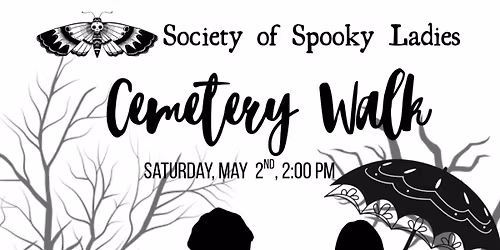 Cleveland Death Society Spooky Ladies Cemetery Walk!