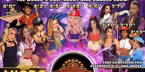 Yakima, WA - Micro Maidens Live Show @La Forja Event Center "Life's Too Short to Miss This!"