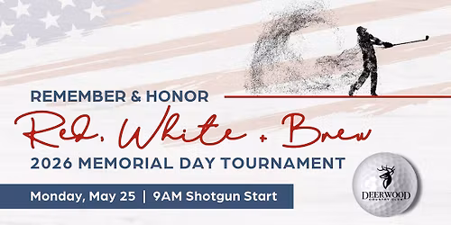 Red, White & Brew Memorial Day Tournament