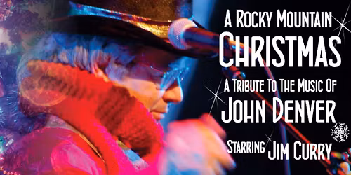 Jim Curry - John Denver Tribute