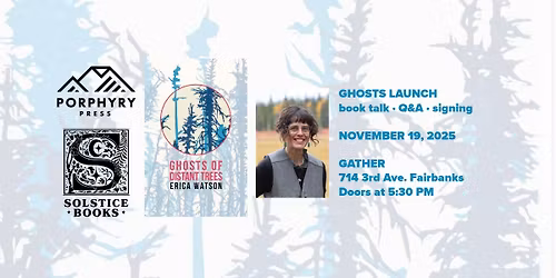 Book Launch: Erica Watson's Ghosts of Distant Trees