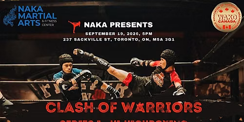 Naka Presents: Clash of Warriors Series I