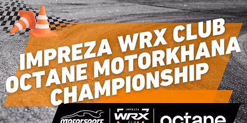 Impreza WRX Club \/ Octane Motorkhana Championship 2026