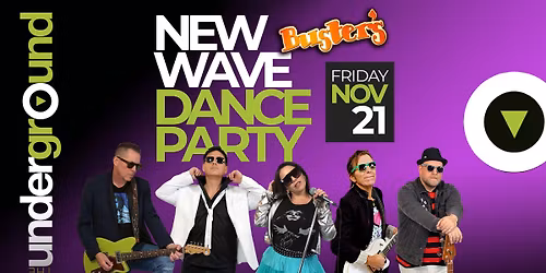 The Underground's 80s New Wave Dance Party at Buster's Bar & Grill