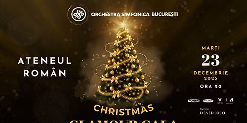 Christmas Glamour Gala cu Orchestra Simfonic\u0103 Bucure\u0219ti