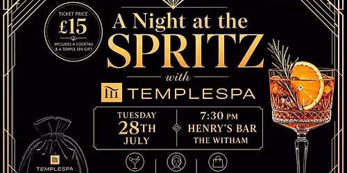 Spa to Bar \u2013 A Night at The Spritz with TempleSpa