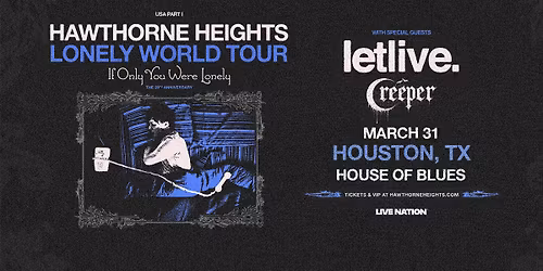 Hawthorne Heights - 20th anniversary of If Only You Were Lonely