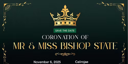 Coronation of Mr. & Miss Bishop State