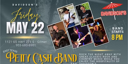 Petty Cash Band - East Texas at Davidson's in Gilmer