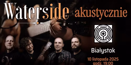 WATERSIDE akustycznie \/ Bia\u0142ystok, klub Zmiana Klimatu 