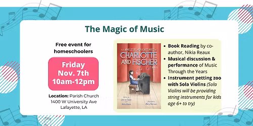 The Magic of Music - Book Reading, Performance, & Instrument Petting Zoo