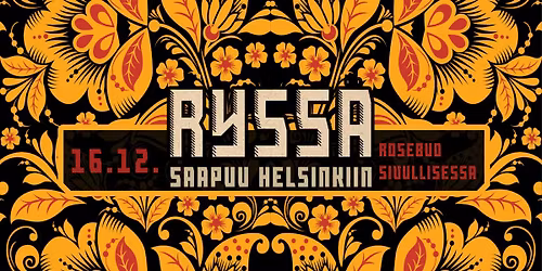 RYSS\u00c4 saapuu Helsinkiin