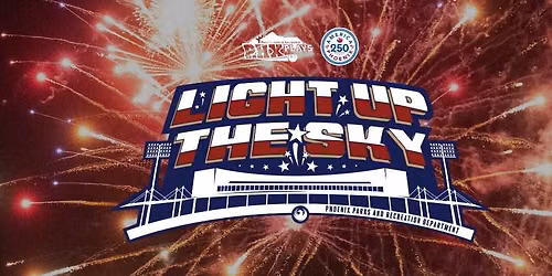 Light Up The Sky - Independence Day Celebration 