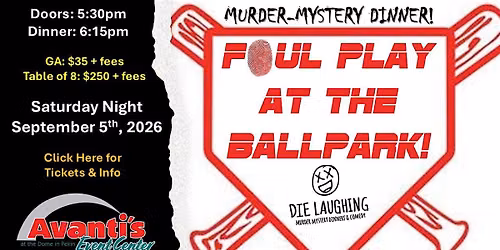 Foul Play at the Ballpark: A M**der-Mystery Dinner