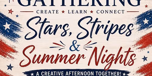 Tumbler Workshop - Stars, Stripes, & Summer Nights