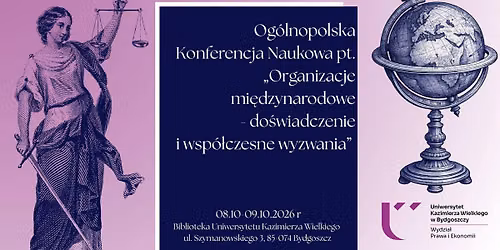"Organizacje mi\u0119dzynarodowe - do\u015bwiadczanie i wsp\u00f3\u0142czesne wyzwania"