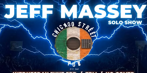 Jeff Massey (Steepwater Band) Solo Show at Chicago Street Pub 