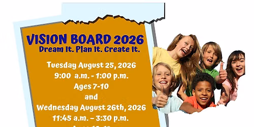 Vision Board Workshop Ages 7-10