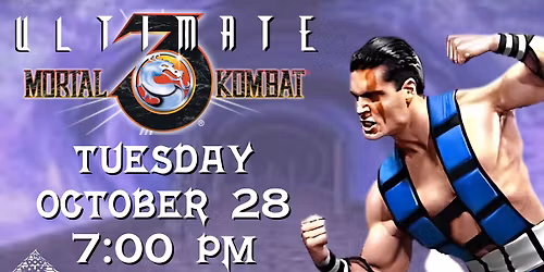 Ultimate Mortal Kombat 3 Tournament @ Dog House Lounge Dubuque