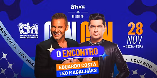L\u00e9o Magalh\u00e3es e Eduardo Costa em S\u00c3O PAULO