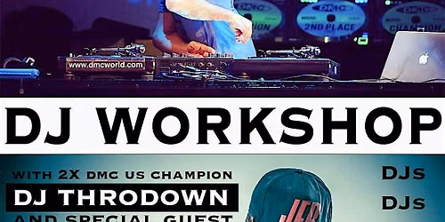 DJ WORKSHOP with DMC champs
