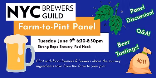 NYC Brewers Guild: Farm-to-Pint Panel