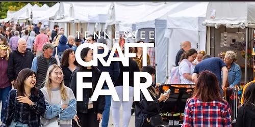 Tennessee Craft Fair Spring 2026 55th Annual 