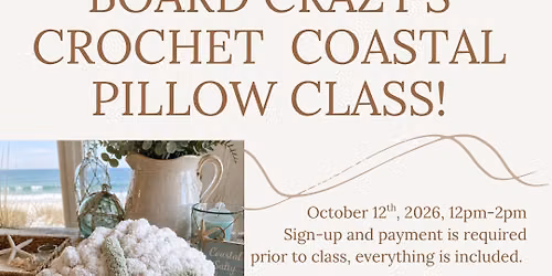 Board Crazy\u2019s Crochet Coastal Pillow Class