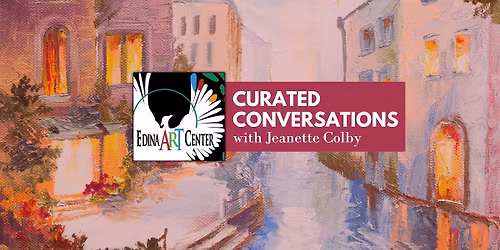 Curated Conversations with Jeanette Colby
