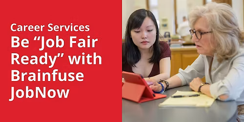 Be "Job Fair Ready" with Brainfuse JobNow