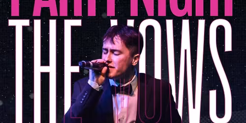 The Vows Party Night @ The Factory Floor