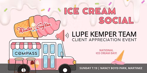 Community Ice Cream Appreciation Event | Sponsored by Lupe Kemper Team