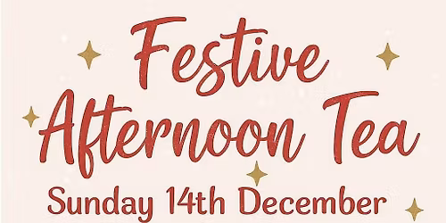 Festive Afternoon Tea